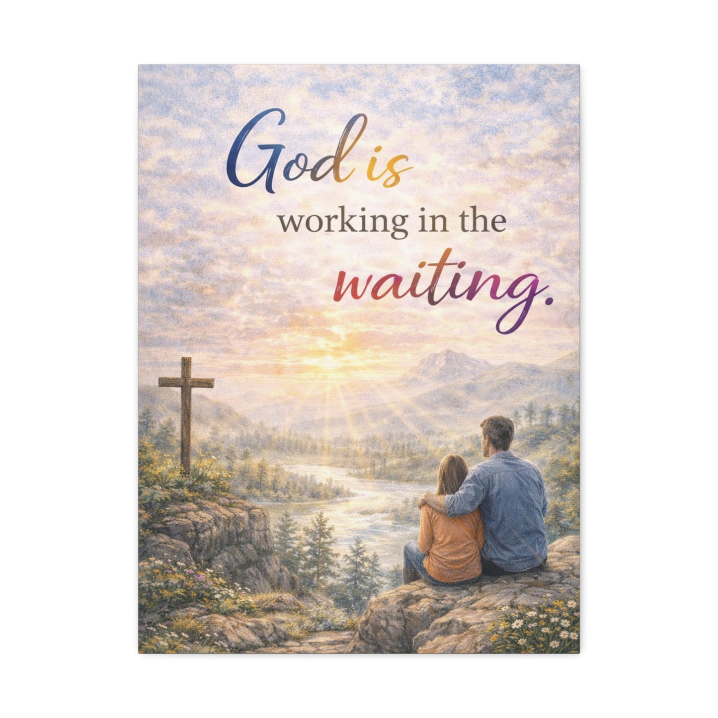 God Is Working in the Waiting Stretched Canvas – Inspirational Christian Wall Art