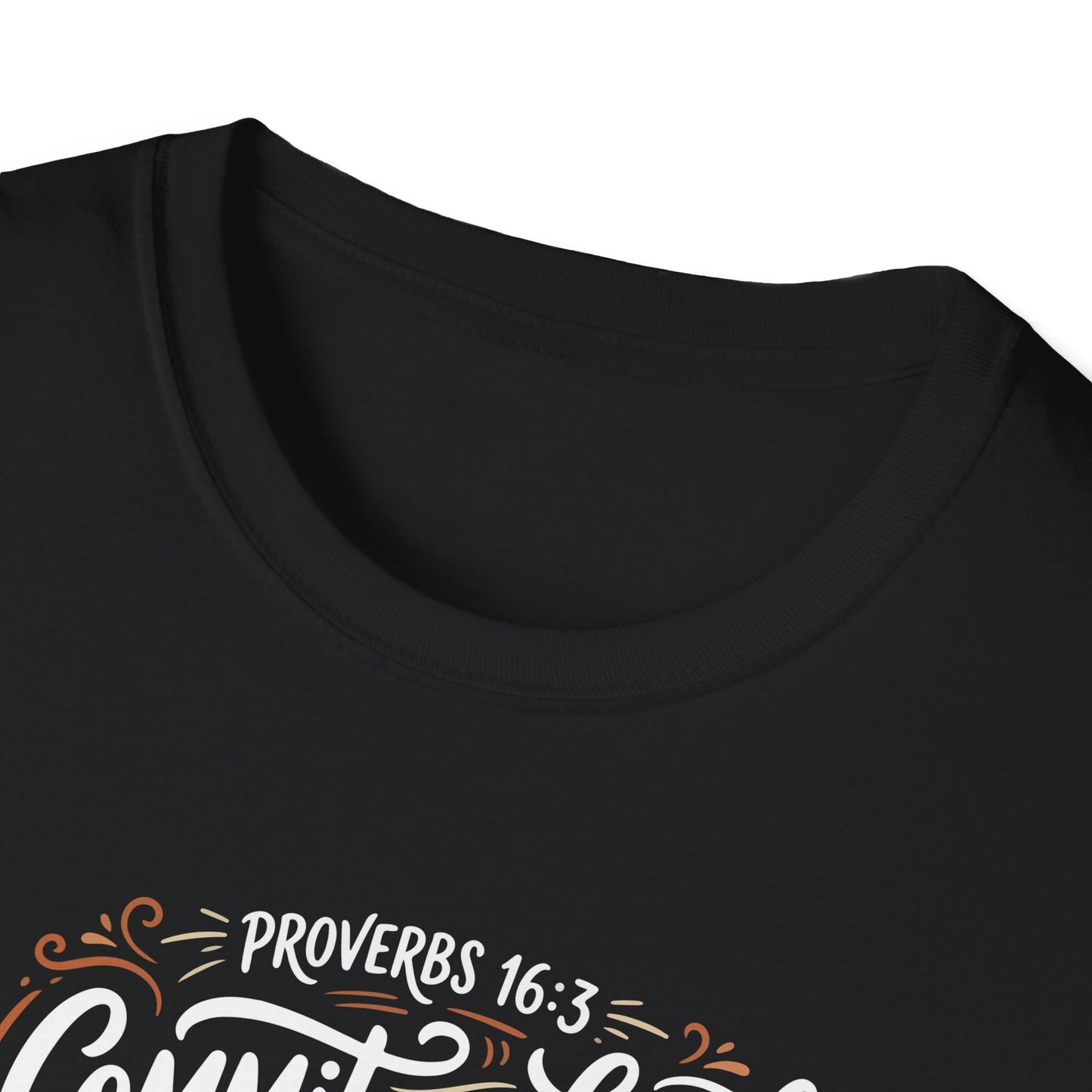 Proverbs 16:3 Commit to the Lord Christian T-Shirt