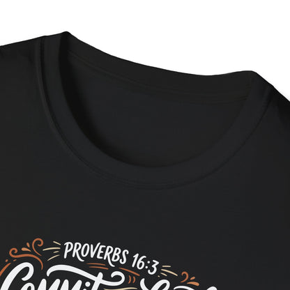 Proverbs 16:3 Commit to the Lord Christian T-Shirt