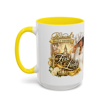 First Lady Inspirational Coffee Mug — "Blessed & Highly Favored" Accent Ceramic Mug