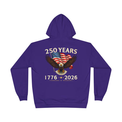 250 Years 1776–2026 Eagle Hoodie — American Flag Bicentennial Celebration Pullover