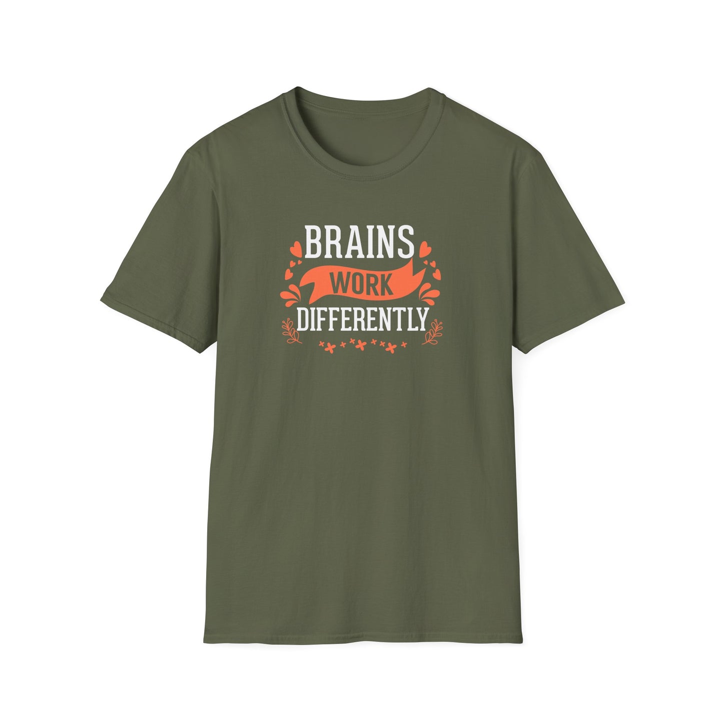 Brains Work Differently T-Shirt