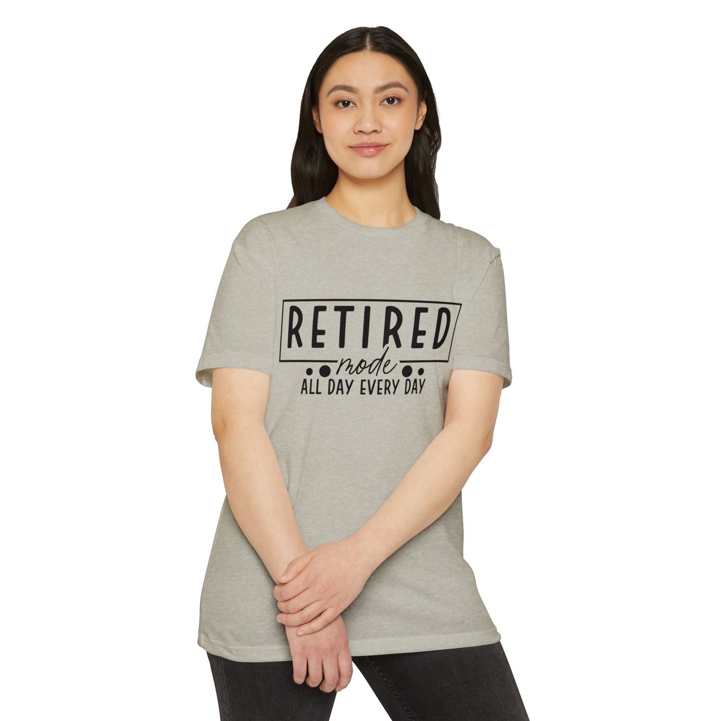 Retired Mode T-Shirt — "Retired Mode All Day Every Day" Casual Retirement Tee