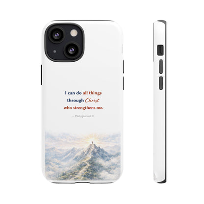 Christian Phone Case – “I Can Do All Things Through Christ” Inspirational Tough Case
