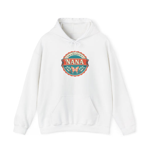 "I Am So Blessed to Be a Nana"  Hoodie