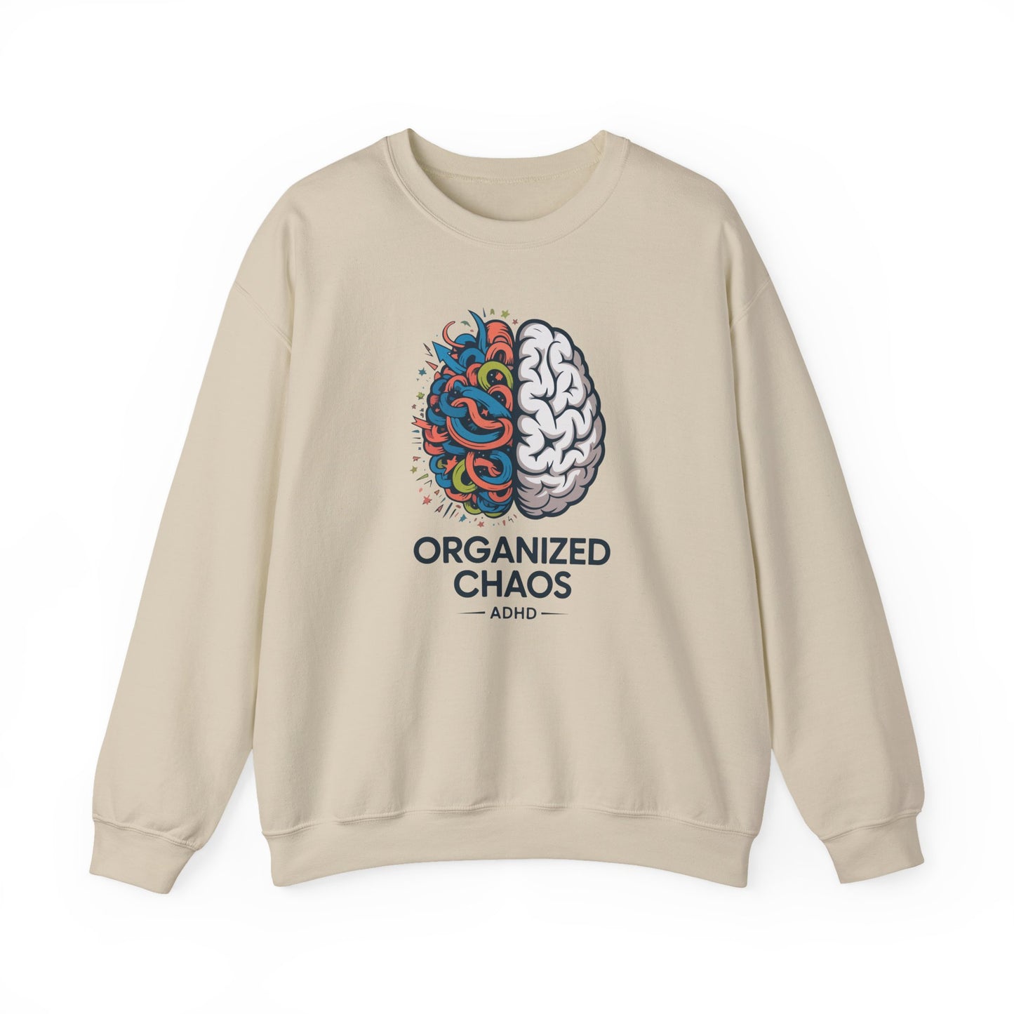 Organized Chaos ADHD Sweatshirt