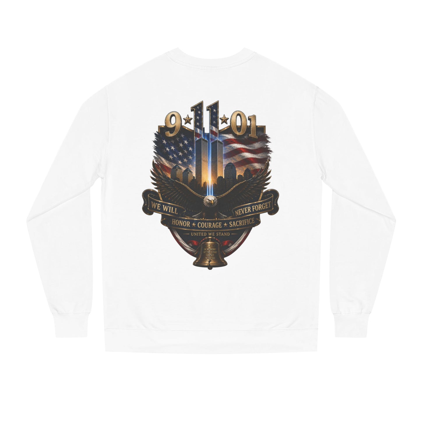 9/11 Memorial Sweatshirt — We Will Never Forget Tribute Crewneck