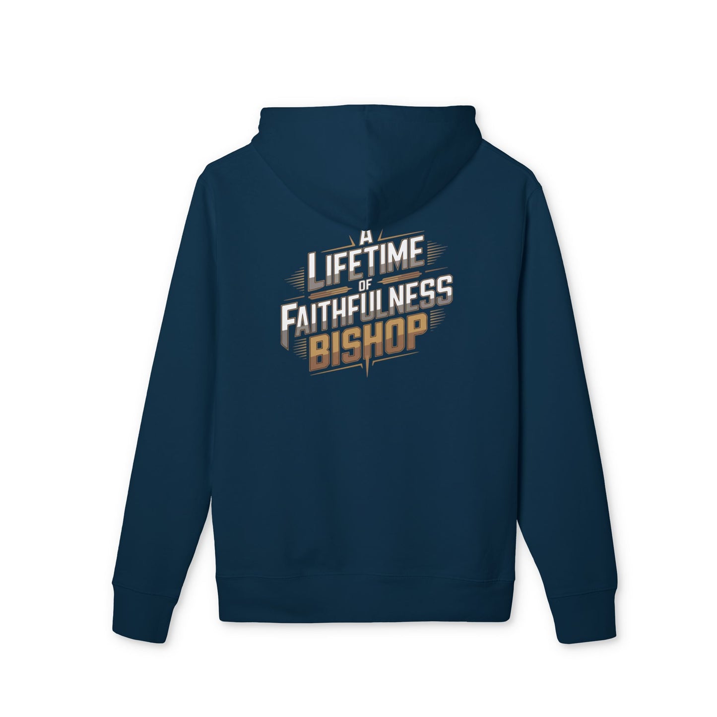 Lifetime Faithfulness Bishop Hoodie — Religious Church Leader Pullover