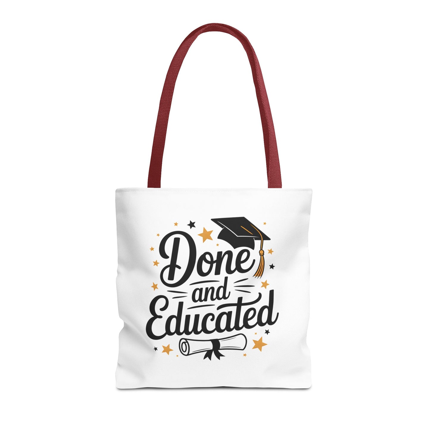 Graduation Tote Bag - "Done and Educated" Cap & Diploma Celebration Tote