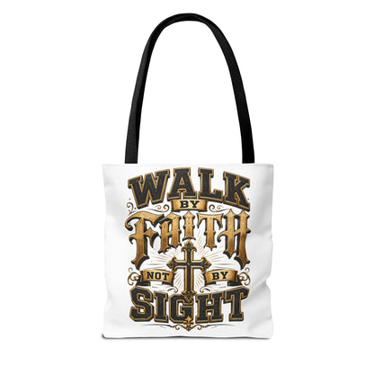 Walk by Faith Tote Bag — Christian Inspirational Cross Tote