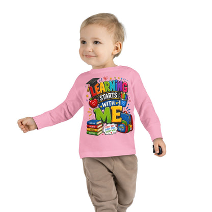 Toddler Long Sleeve Tee — "Learning Starts With Me" Back-to-School Shirt