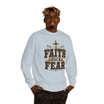 Faith Over Fear Sweatshirt — Christian Cross Inspirational Crewneck