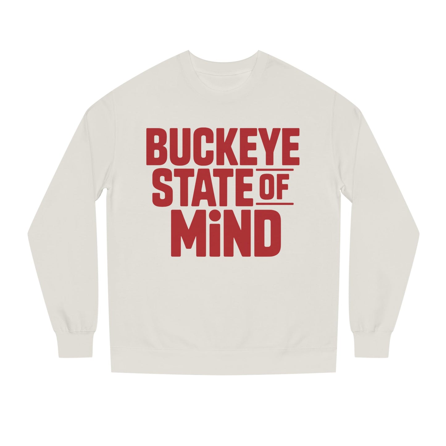 Buckeye State of Mind Sweatshirt