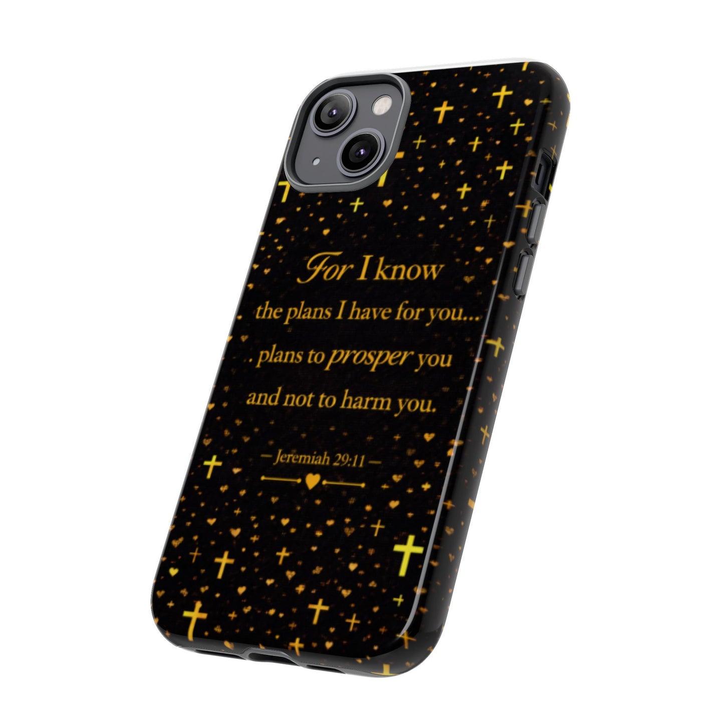 Phone Case — "For I Know" Jeremiah 29:11 Gold Cross Christian Tough Case