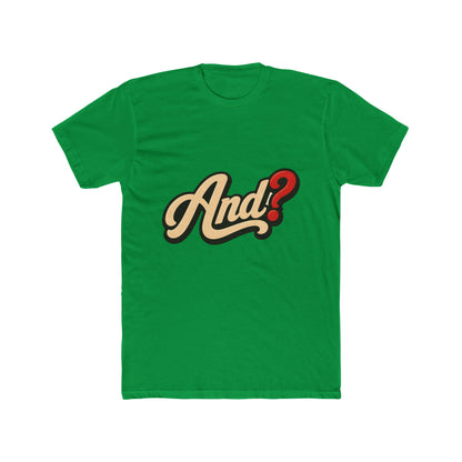 And? Graphic Tee — Retro Script Question Mark Shirt