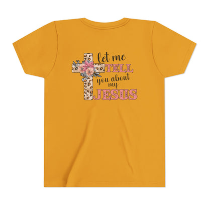 Youth Tee — "Let Me Tell You About My Jesus" Floral Leopard Cross Christian Shirt