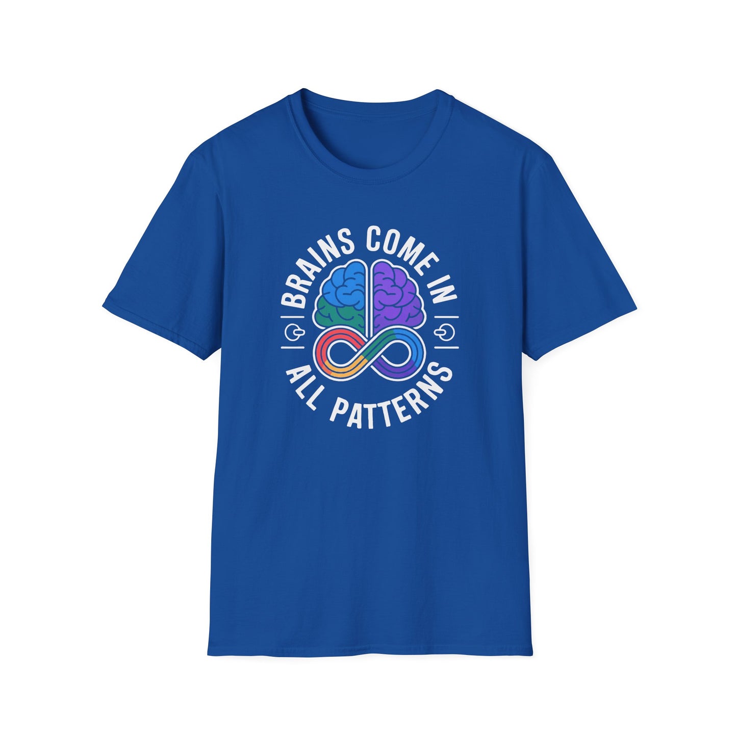 Brains Come in All Patterns T-Shirt