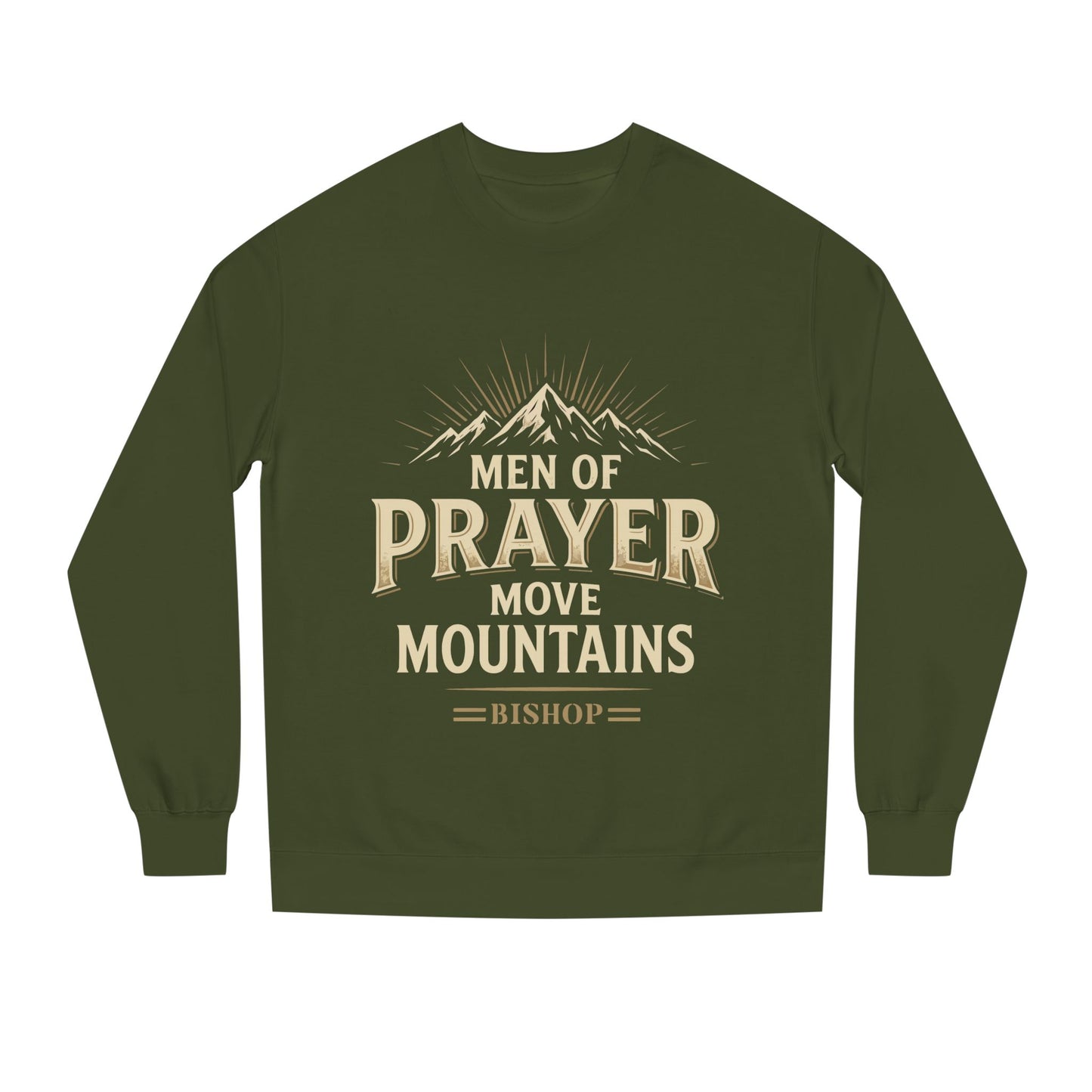 Men of Prayer Move Mountains Sweatshirt