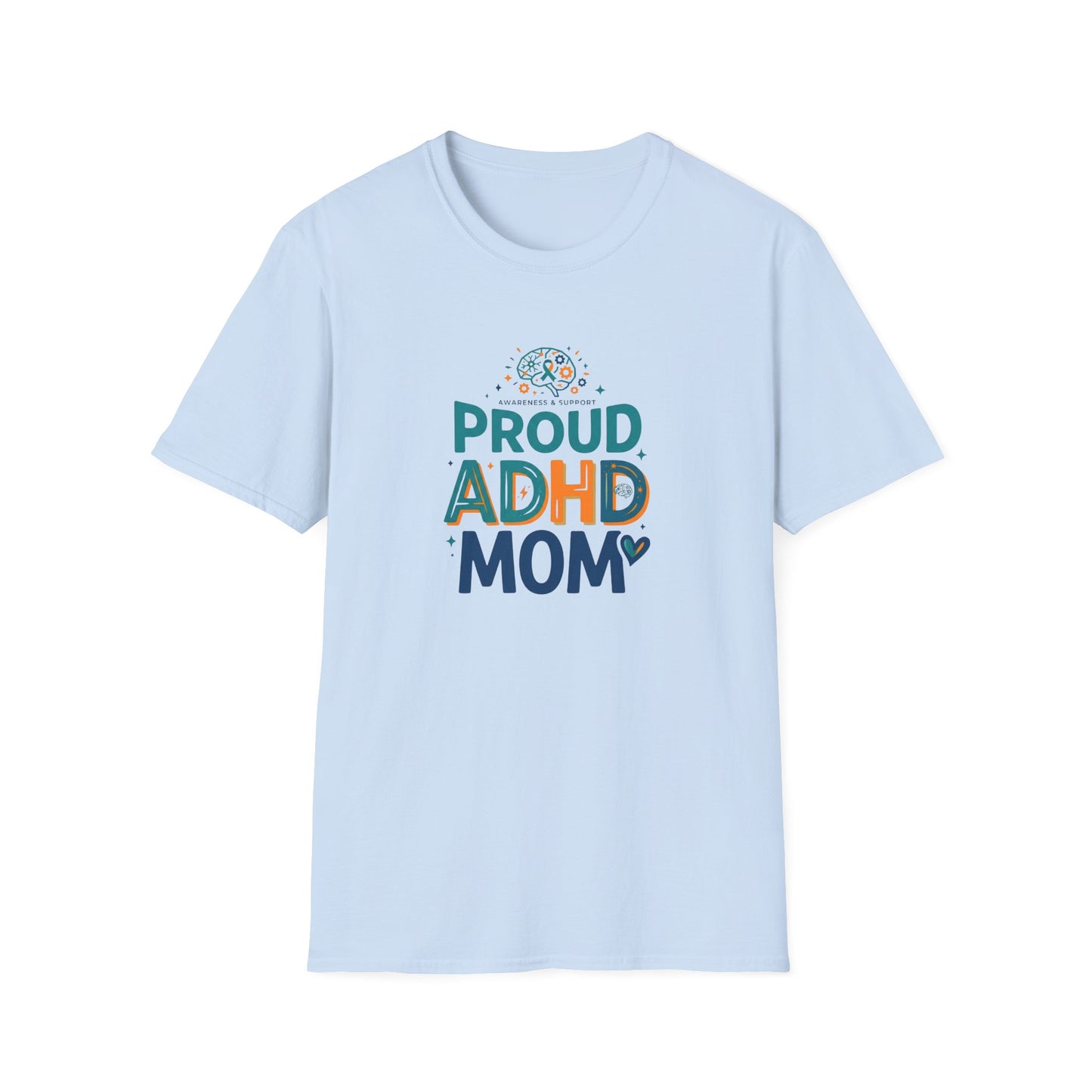 Proud ADHD Mom T-shirt