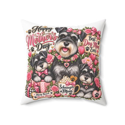 Mother’s Day Schnauzer Pillow — "Happy Mother’s Day" Dog Mom Decorative Throw Pillow