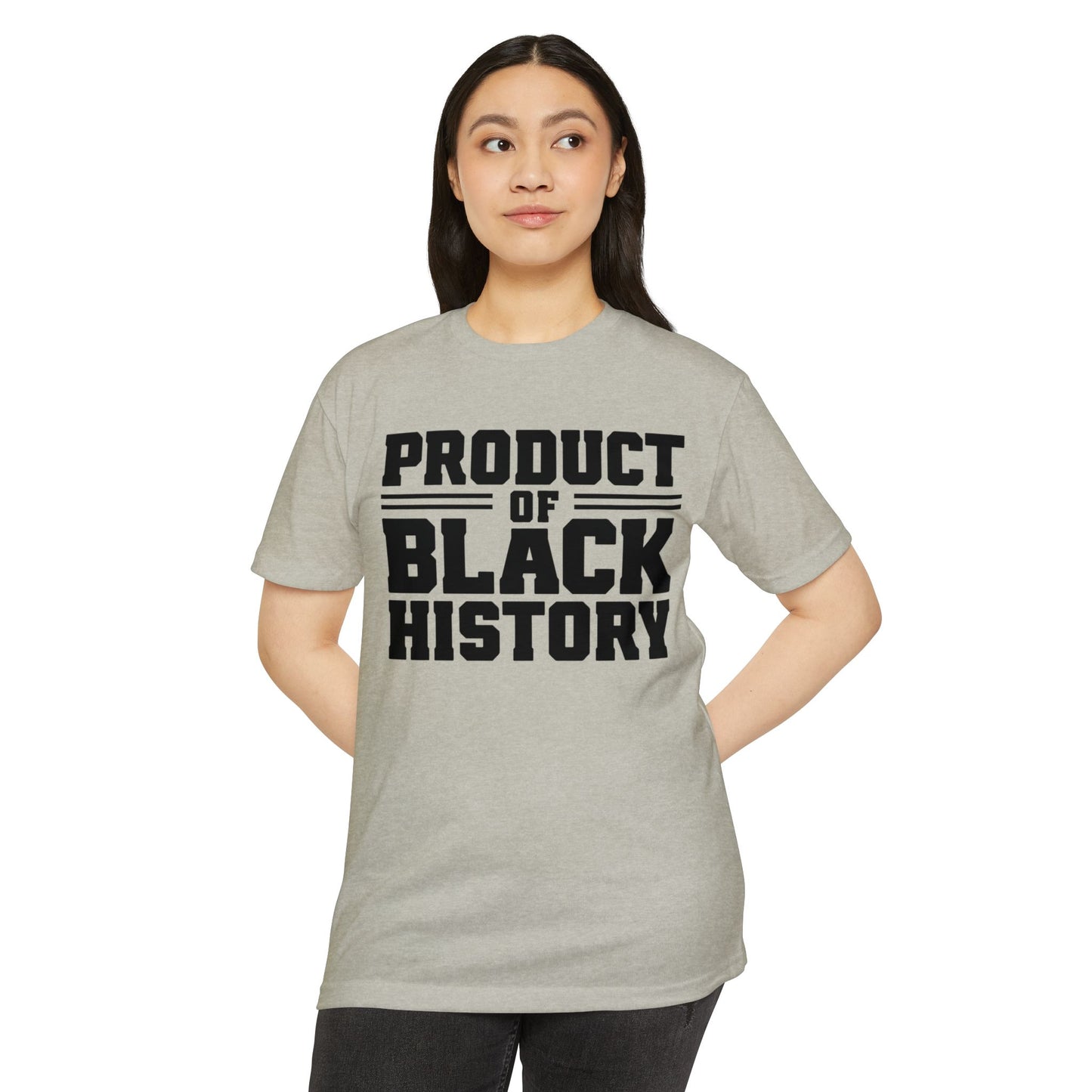 Product of Black History T-Shirt