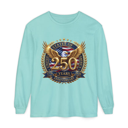 250 Years Anniversary Long Sleeve T-Shirt — USA Bicentennial 1776–2026 Eagle Emblem