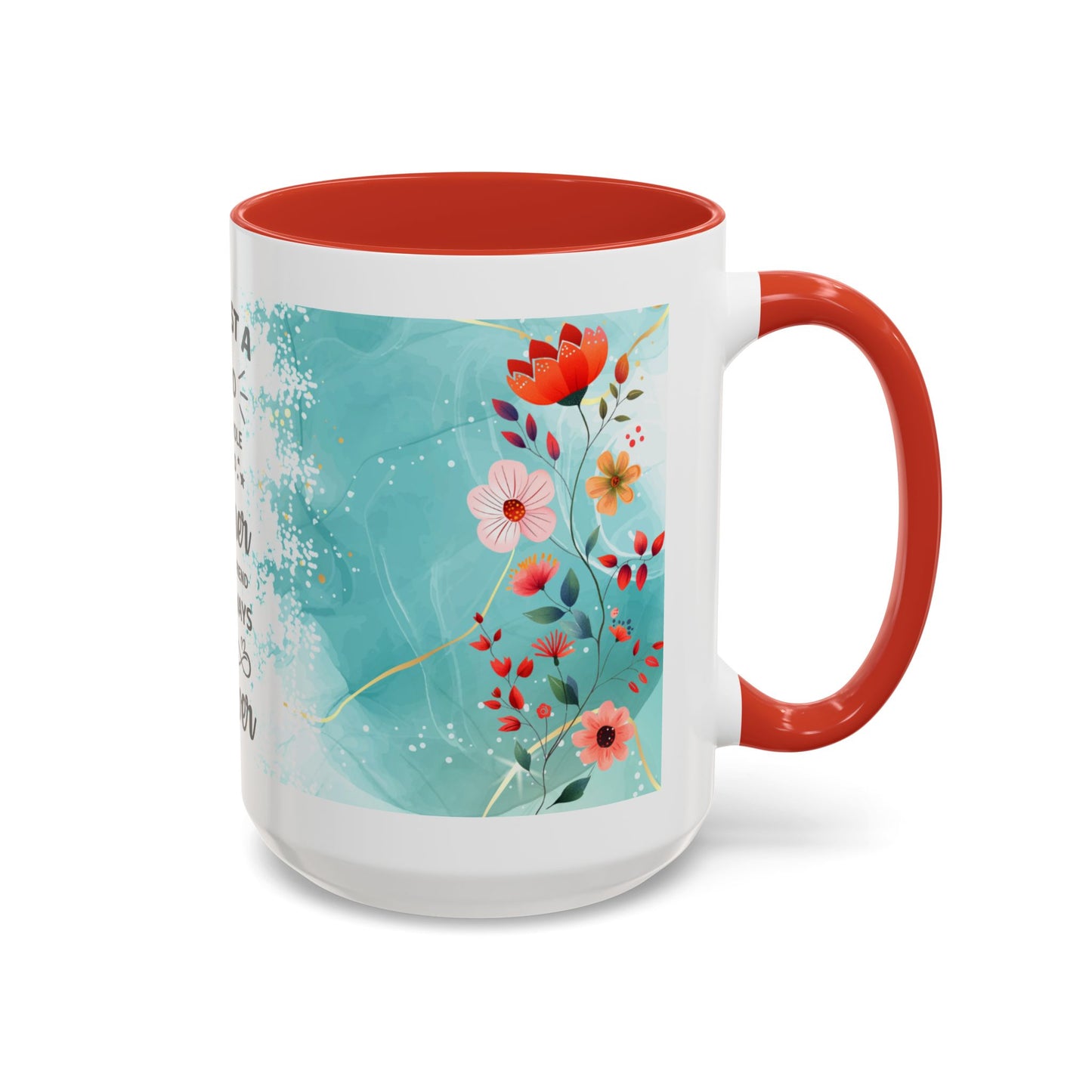 Mother Coffee Mug — “Not Just a Word but a Whole World” Floral Gift (11/15oz)