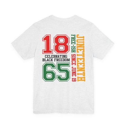 Juneteenth 1865 Celebrating Black Freedom T-Shirt