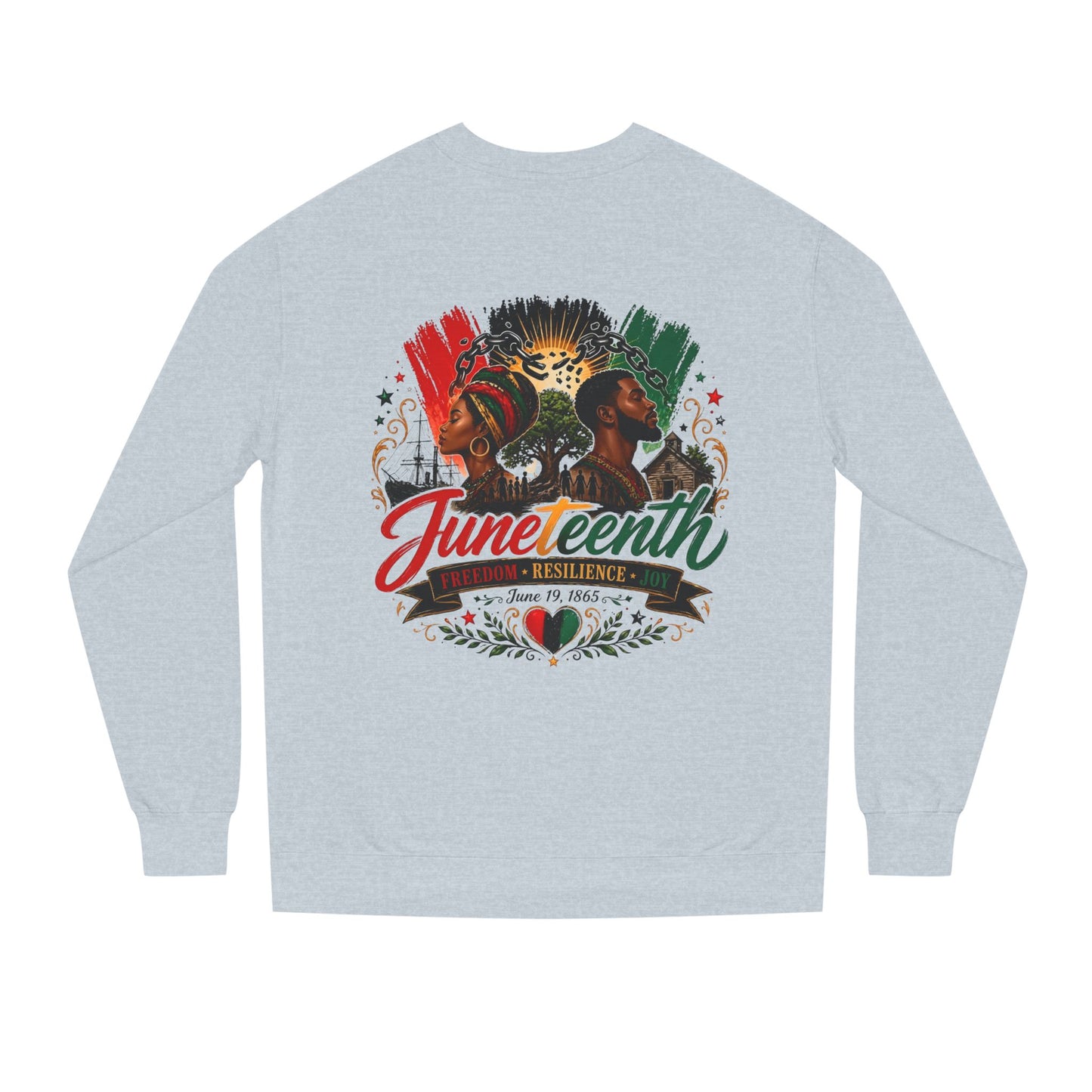 Juneteenth Sweatshirt — Juneteenth Proud Graphic Crewneck