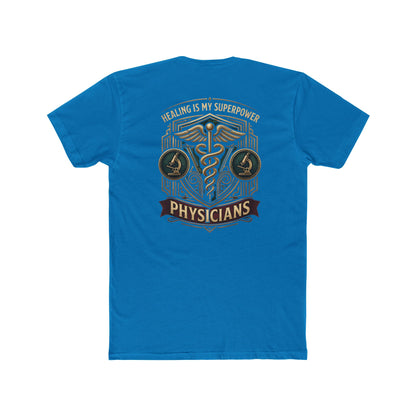 Physicians Tee — "Healing Is My Superpower" Medical Caduceus Shirt