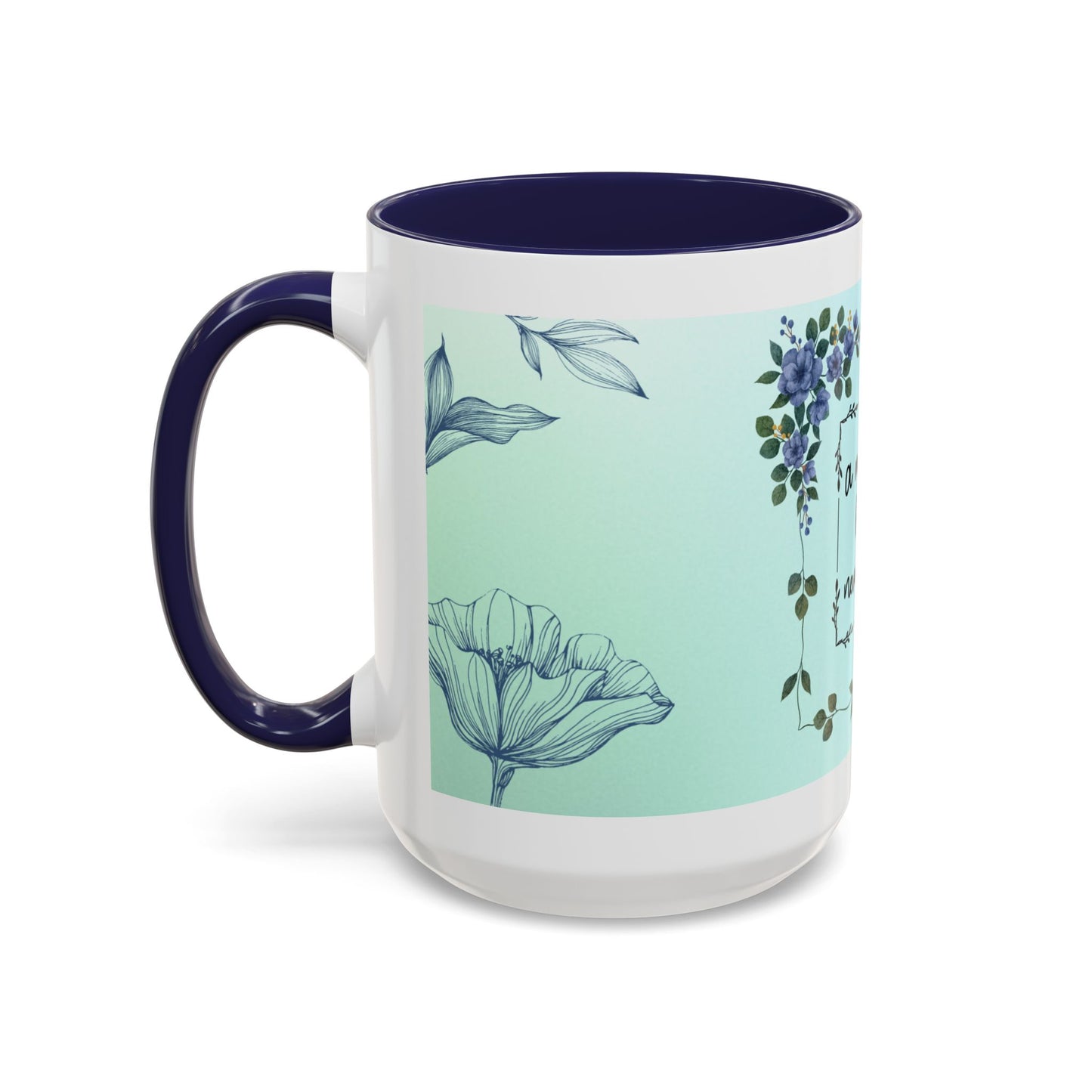 Mother's Heart Floral Accent Coffee Mug — "A Mother's Heart Never Fades"