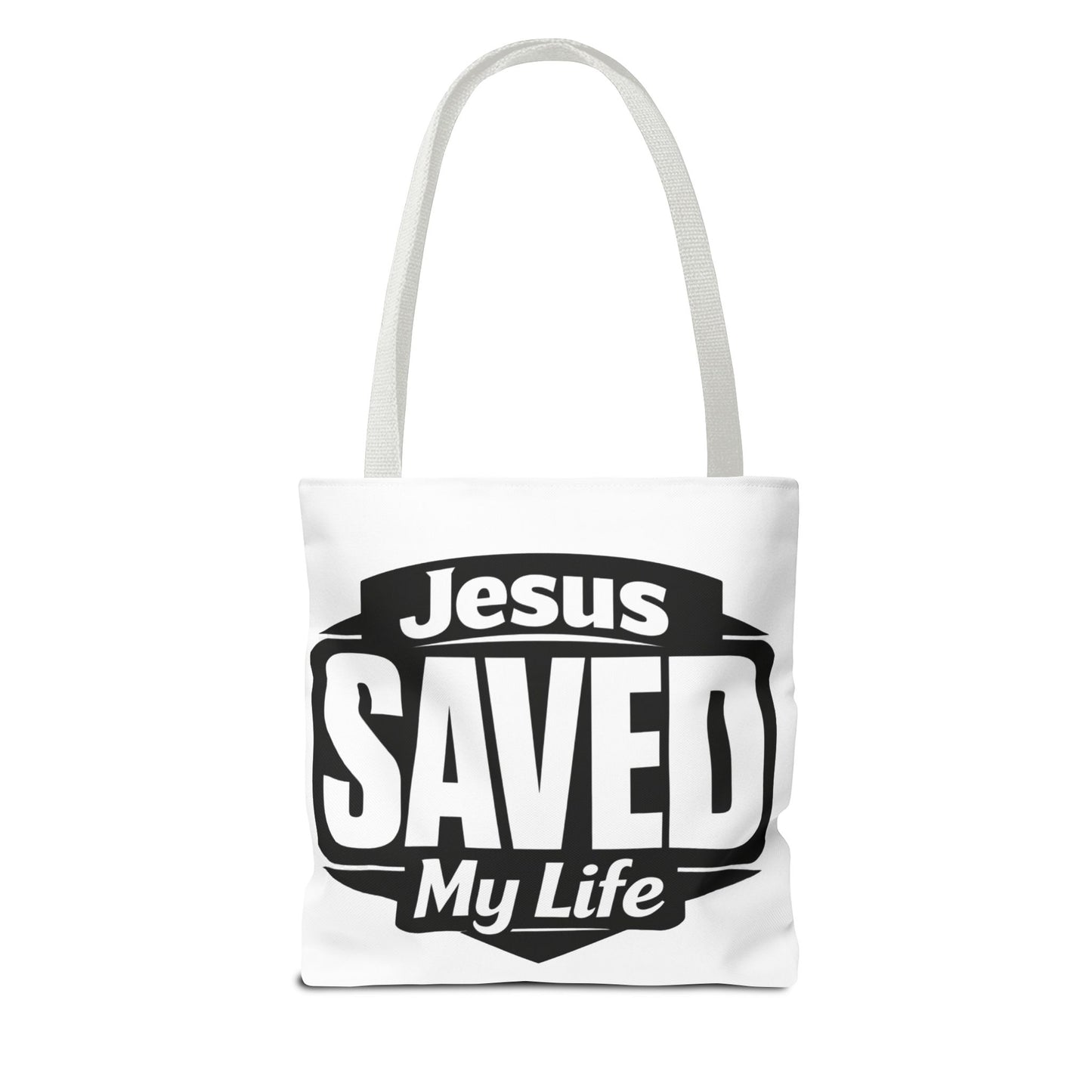 Jesus Saved My Life Tote Bag — Christian Faith Inspirational Carryall