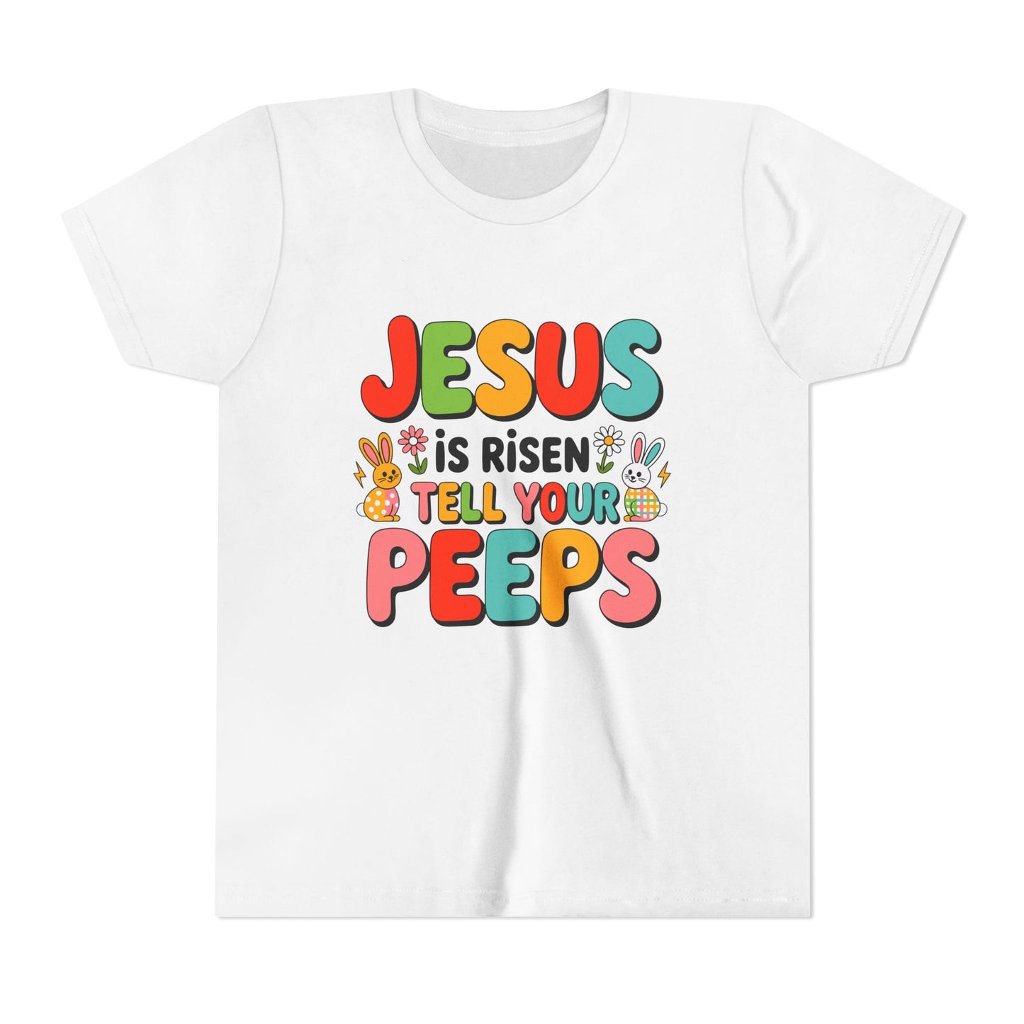 Youth Tee - "Jesus Is Risen, Tell Your Peeps" Easter Kids Shirt
