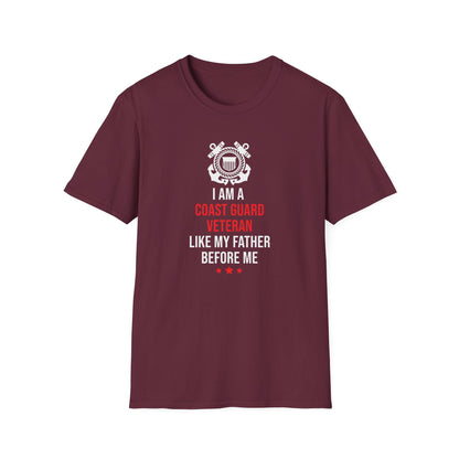 I Am A Coast Guard Veteran Like My Father Before Me T-Shirt