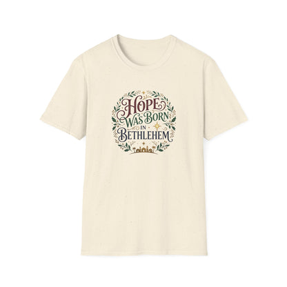 "Hope Was Born in Bethlehem" T-Shirt