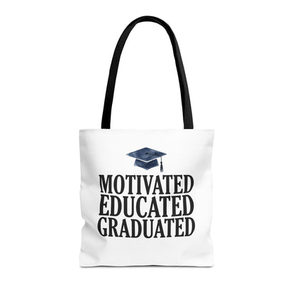 Motivated Educated Graduated Tote Bag – Graduation Cap Student Gift