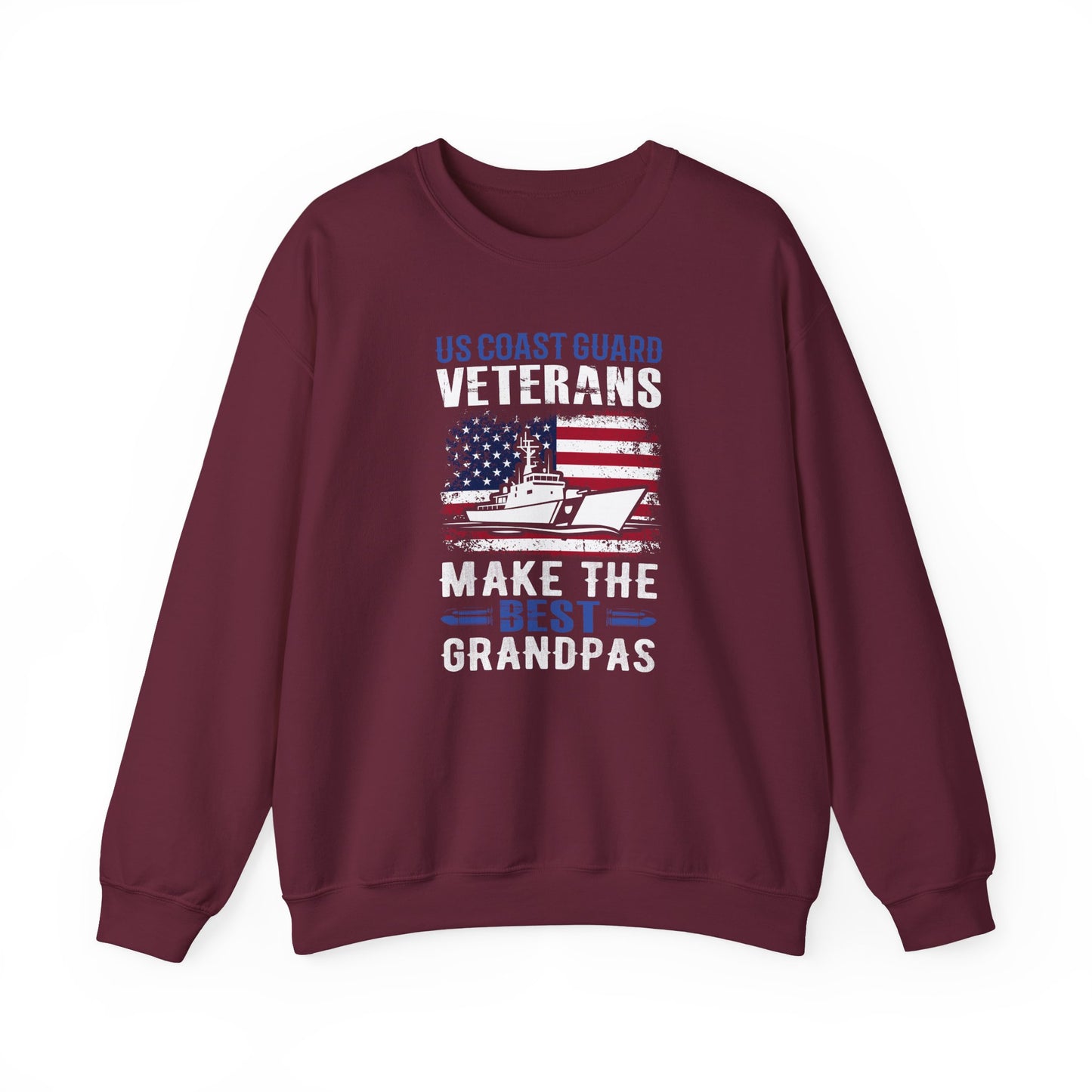 U.S. Coast Guard Veterans Make the Best Grandpas  Sweatshirt