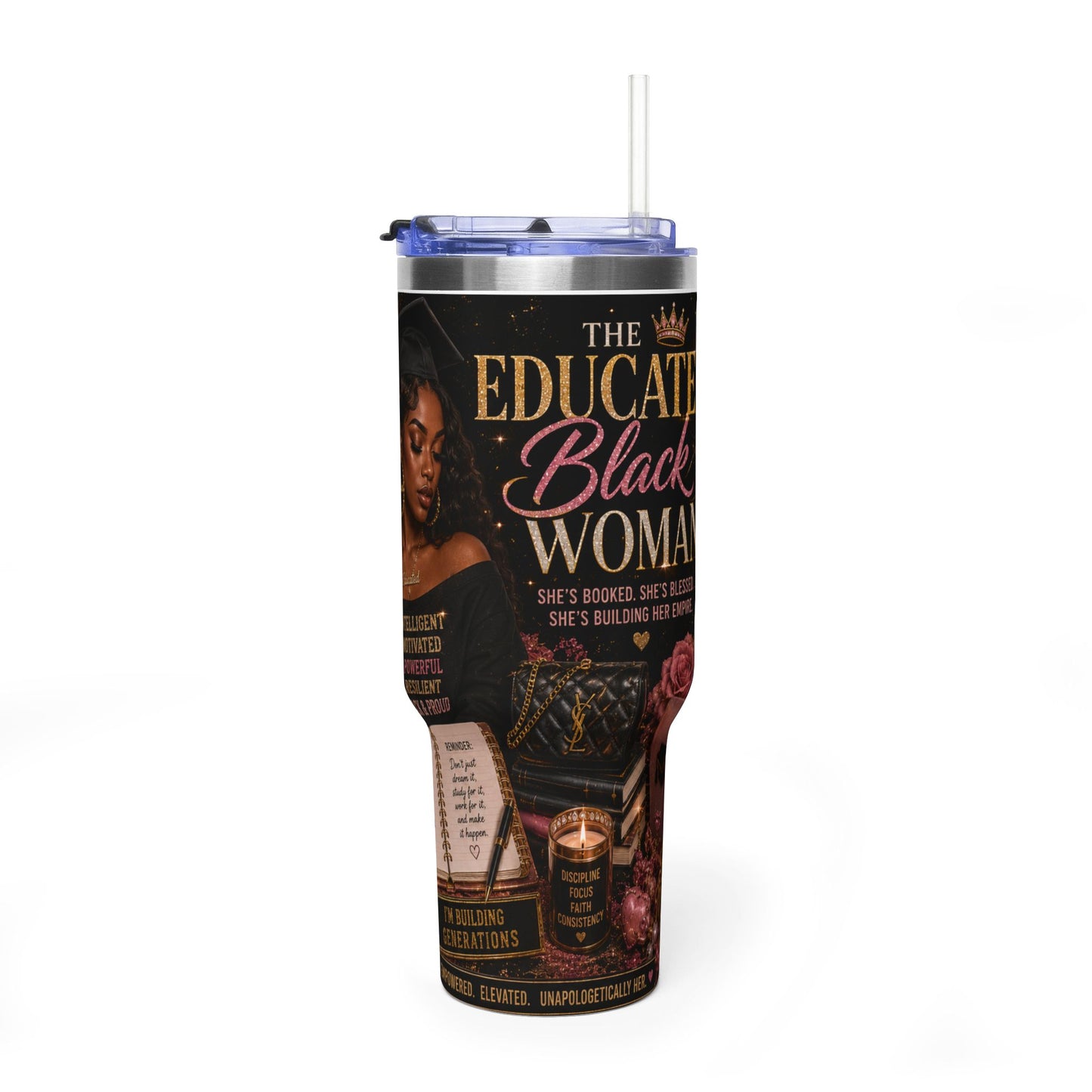 Educated Black Woman 40oz Vacuum Tumbler — Inspirational Travel Mug for Black Women