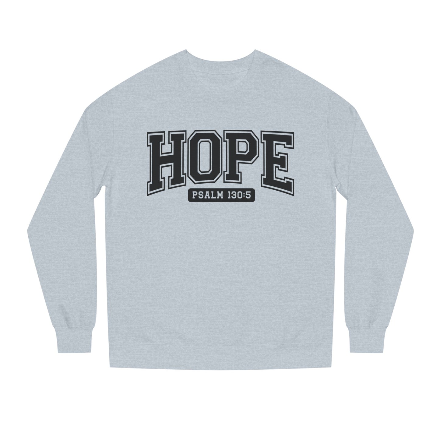 Hope Sweatshirt – 'Psalm 130:5' Inspirational Christian Crewneck
