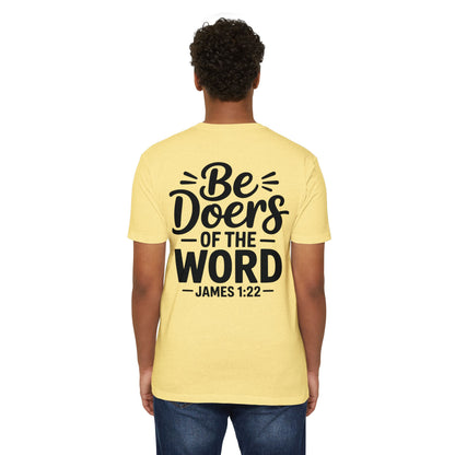 Be Doers of the Word T-Shirt — James 1:22 Christian Tee