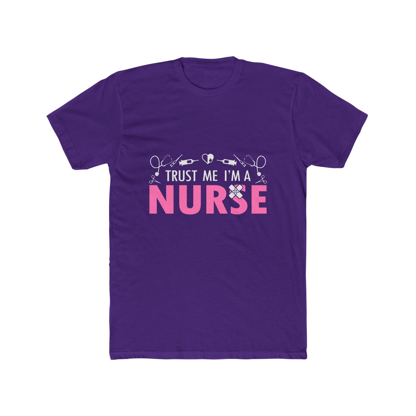 Trust Me I’m a Nurse T-Shirt — Funny Pink Nurse Tee for Healthcare Workers