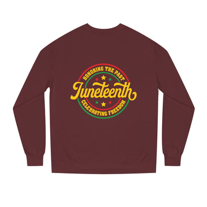 Juneteenth Crewneck Sweatshirt — "Honoring the Past, Celebrating Freedom"