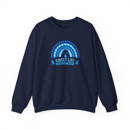 Sweet Life Strong Mind" Sweatshirt