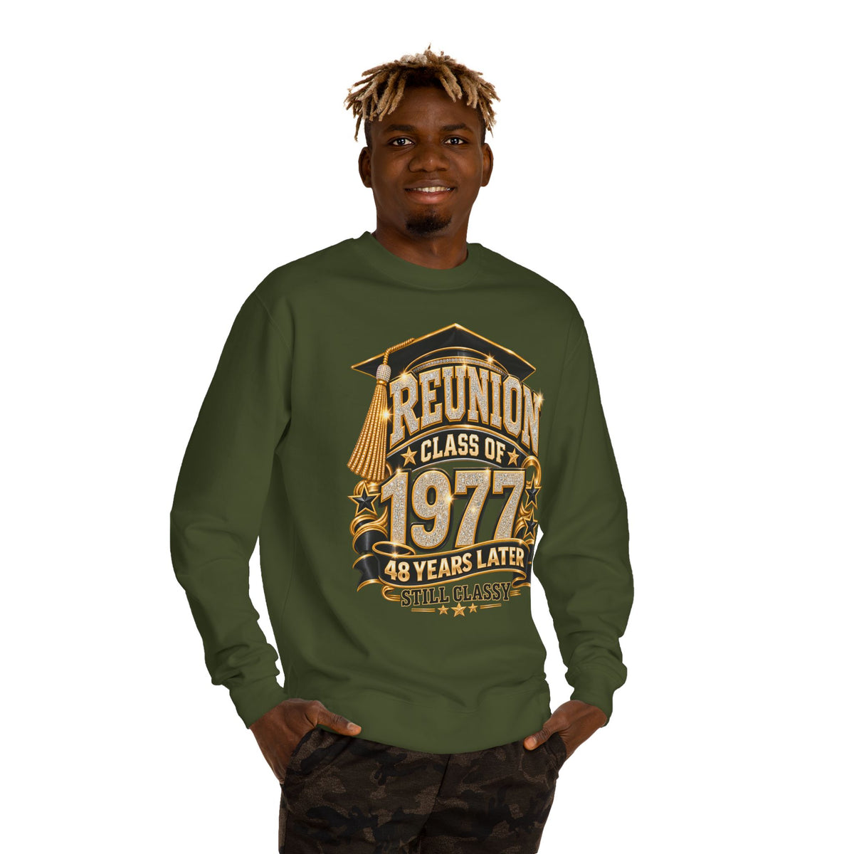 Class of 1977 Reunion Sweatshirt — 48 Years Later, Still Classy