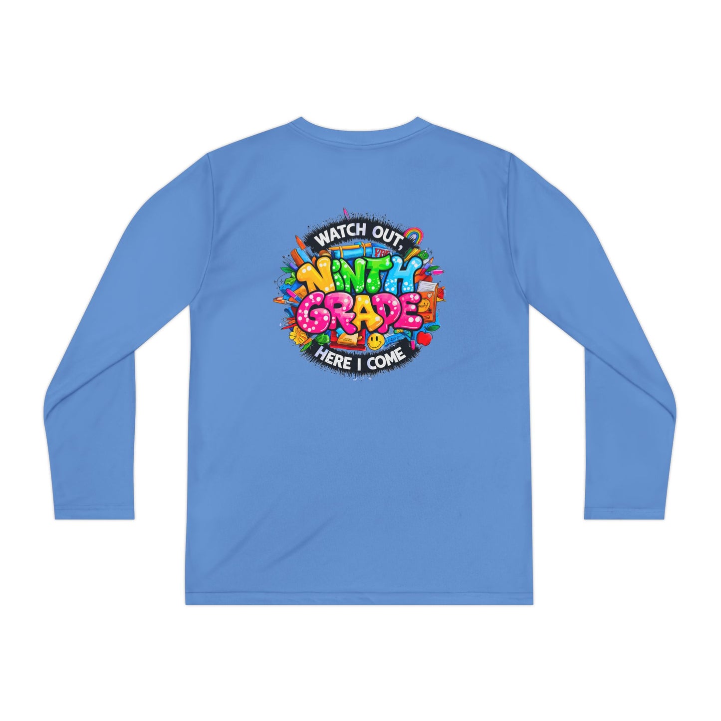 Ninth Grade Crewneck Long Sleeve — "Watch Out Ninth Grade Here I Come" Back-to-School Tee