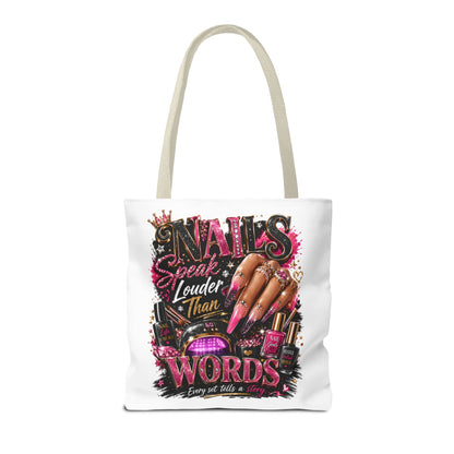 Nails Speak Louder Than Words Tote Bag – Glam Nail Technician Gift