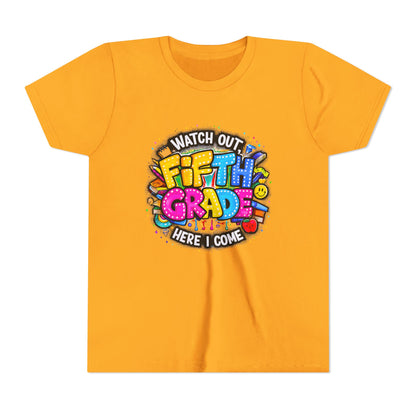 Fifth Grade T‑Shirt for Kids - "Watch Out Fifth Grade Here I Come" Back-to-School Tee