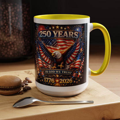 250 Years Patriotic Coffee Mug — In God We Trust 1776–2026