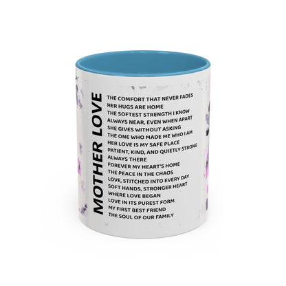 Mother Love Coffee Mug — Floral Poem Tribute (11/15oz)