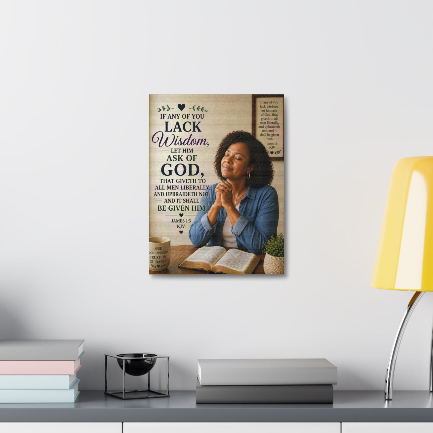 Stretched Canvas - "If Any of You Lack Wisdom" Inspirational Christian Wall Art (James 1:5)